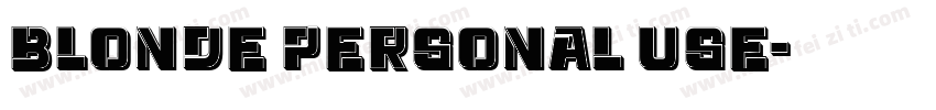 Blonde Personal Use字体转换